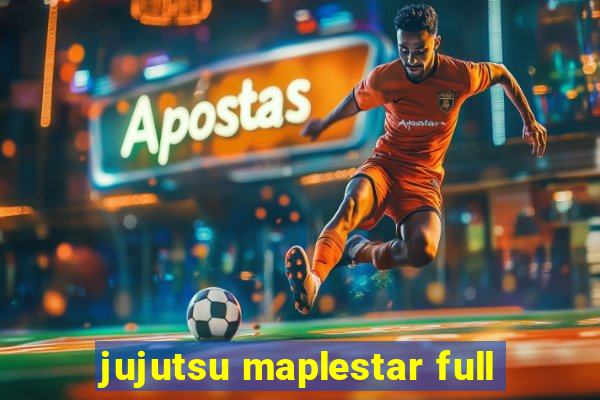 jujutsu maplestar full